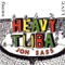 Monday Night - Heavy Tuba & Jon Sass lyrics