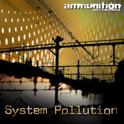 "System Pollution" EP