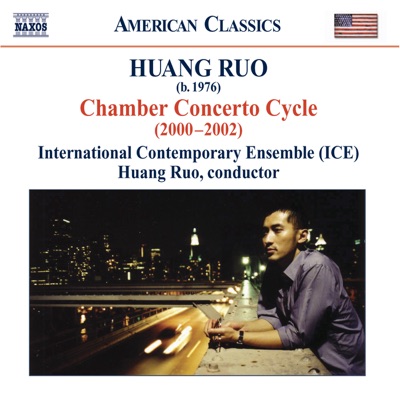 Huang: Chamber Concertos Nos. 1-4