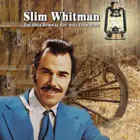God Be With You — Slim Whitman