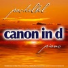 Pachelbel Canon in D Major (Piano) Classical Piano, Wedding Music, Romantic Piano, Cannon in D, Kanon in D, Kannon in D - Single