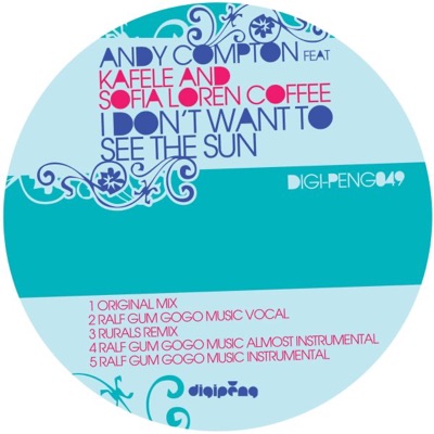 I Don't Want to See the Sun - Single