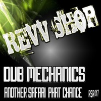 Another Safari Phat Chance - EP - Single - Dub Mechanics