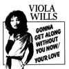 Viola Wills - Gonna Get Along Without You Now (Extended 1980 mix)