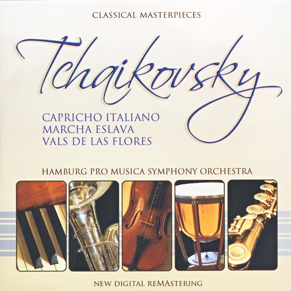 Обложка альбома «Tchaikovsky:Capricho Italiano, Marcha Eslava, Vals De Las Flores» — Hamburg Pro Musica Symphony Orchestra & Hans-Jürgen Walther