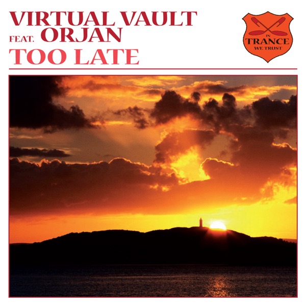 Too Late - Single