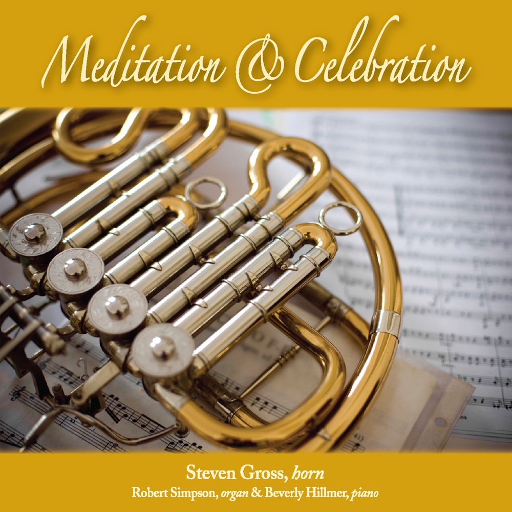 Обложка альбома «Meditation & Celebration» — Robert Simpson, Beverly Hillmer & Steven Gross