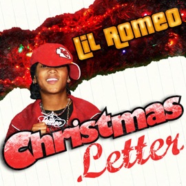 Christmas Letter Lil' Romeo