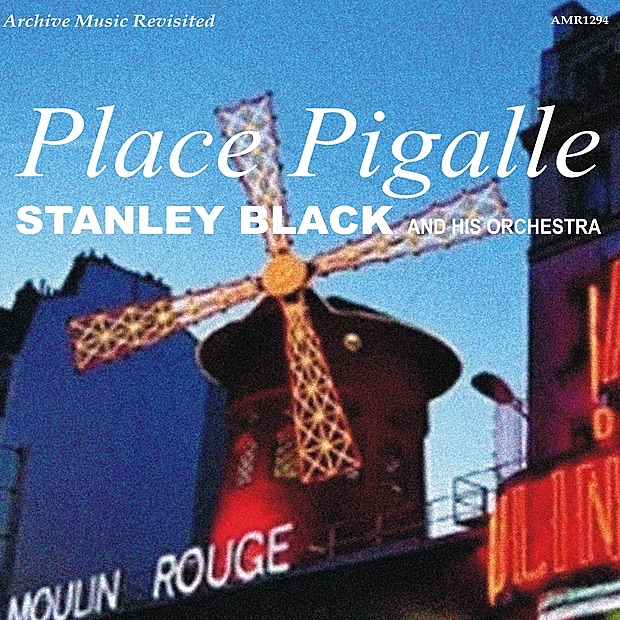 Обложка альбома «Place Pigalle» — Stanley Black and His Orchestra