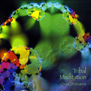 Tribal Meditation - Osho Drummers
