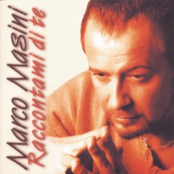 Marco Masini - Ancora Vita E'