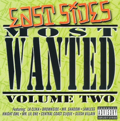 East Side's Most Wanted Vol 2