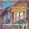 15 Machetazos Parranderos