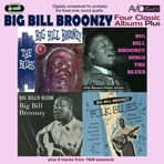 Four Classic Albums Plus (Big Bill’s Blues / Big Bill Broonzy Sings The Blues / Folk Blues / The Blues) (Digitally Remastered)