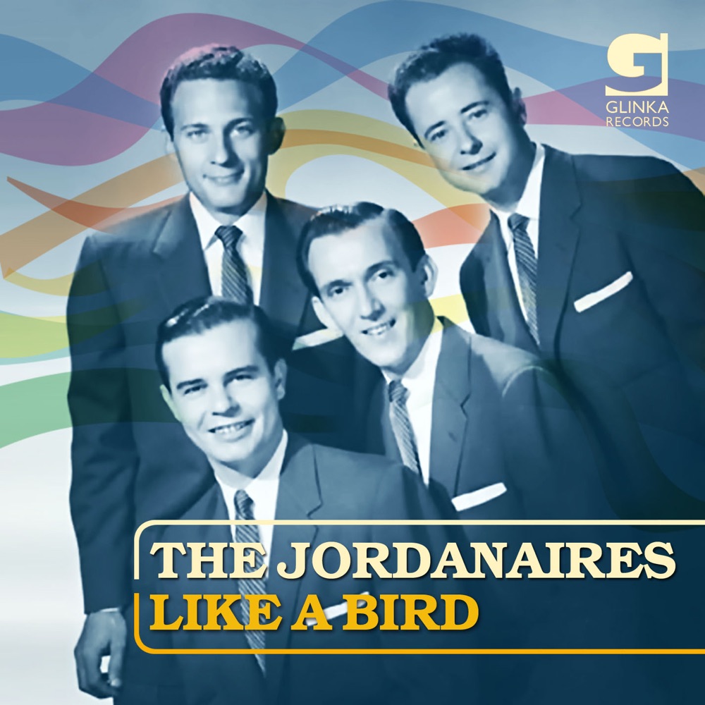 Обложка альбома «Like A Bird» — The Jordanaires