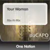 One Nation - Your Woman (Mix-N-Mix) [feat. Victory]
