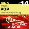 Sing Tenor Pop, Vol. 14 (Karaoke Performance Tracks) - ProSound Karaoke Band