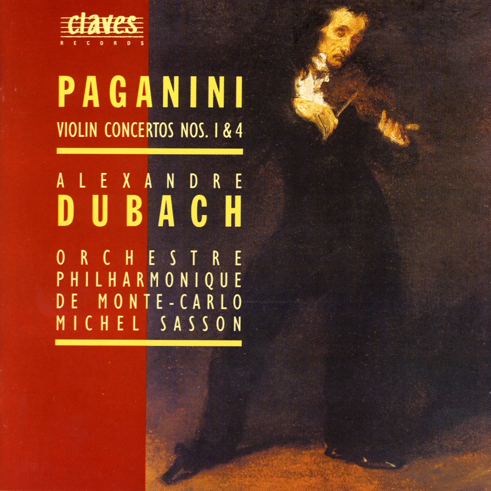 Обложка альбома «Paganini: Violin Concertos No. 1 & 4» — Alexandre Dubach, Michel Sasson & Orchestre Philharmonique De Monte-Carlo