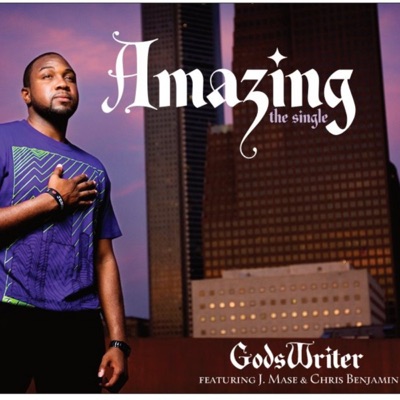 Amazing (feat. J Mase and Chris Benjamin) - Single