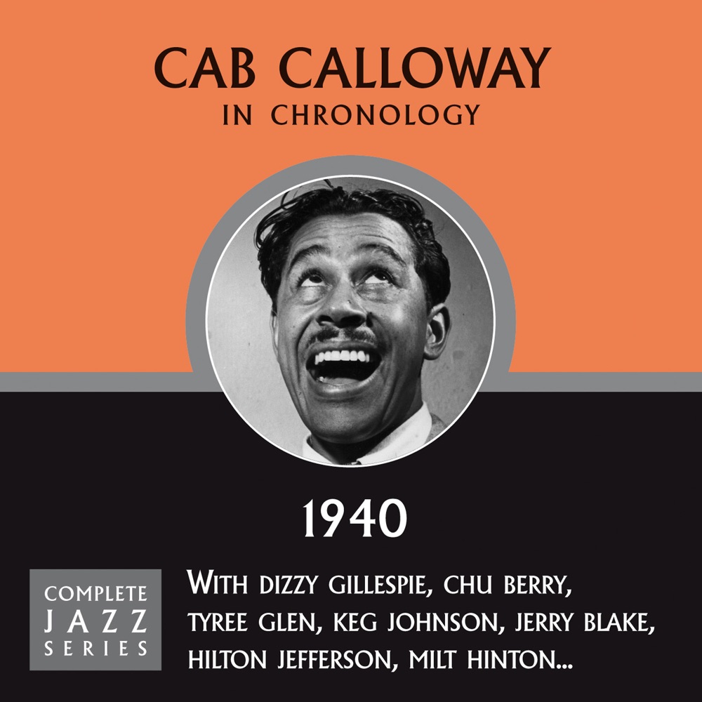 Обложка альбома «Complete Jazz Series 1940» — Cab Calloway