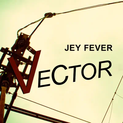 Hör dir „Vektor“ von Jey Fever an