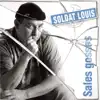Soldat Louis - Les longues nuits