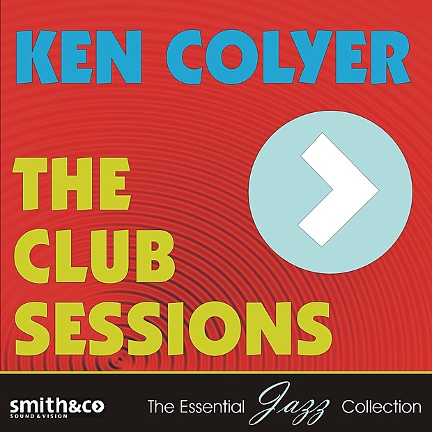 Обложка альбома «The Club Sessions» — Ken Colyer