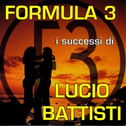 Formula 3 - Io vorrei…non vorrei...ma se vuoi