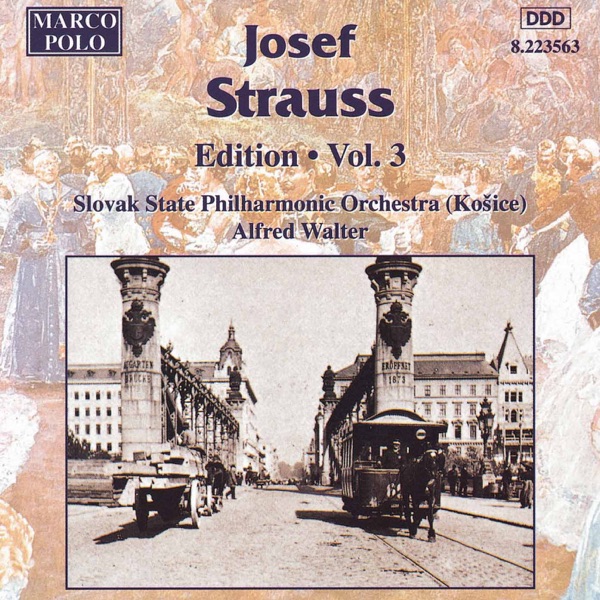 Josef Strauss: Edition, Vol. 3