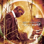 Ben Tankard - Ain't No Stoppin' Us Now