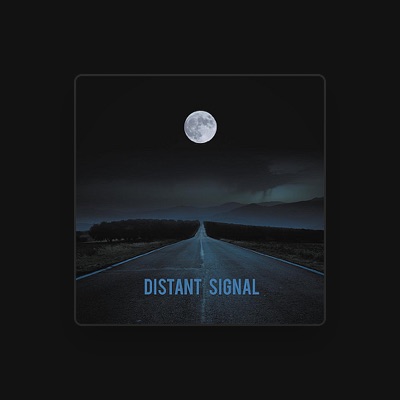 Listen to Distant Signal, watch music videos, read bio, see tour dates & more!
