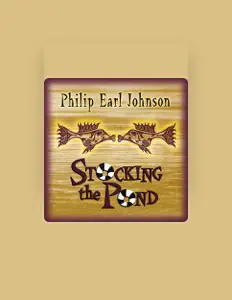 Listen to Philip Earl Johnson, watch music videos, read bio, see tour dates & more!