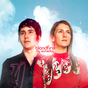 My Someday - Blondfire