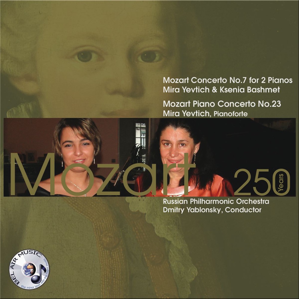 Обложка альбома «Mozart - 250 Years: Concerto for 2 Pianos, Piano Concerto No. 23» — Dmitry Yablonsky, Mira Yevtich & Russian Philharmonic Orchestra