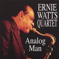 Company — Ernie Watts