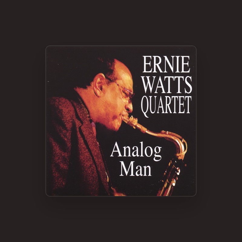 Ernie Watts