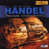 Handel, G.F.: Keyboard Suites Nos. 3, 4, 7, 8 - Evgeni Koroliov