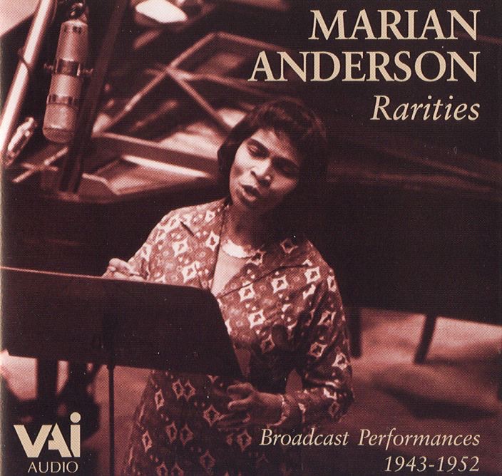 Обложка альбома «Marian Anderson Rarities (Broadcast Performances 1943-52)» — Marian Anderson & Donald Voorhees