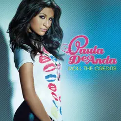 Roll the Credits - Single - Paula Deanda