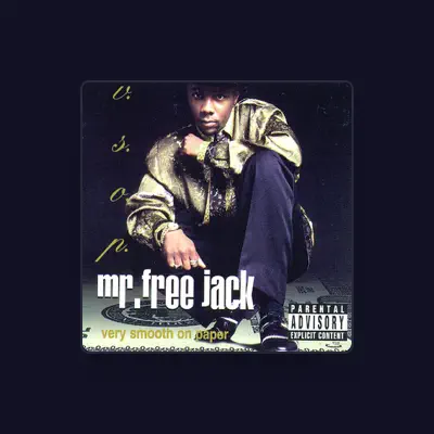 Listen to Mr FreeJack, watch music videos, read bio, see tour dates & more!