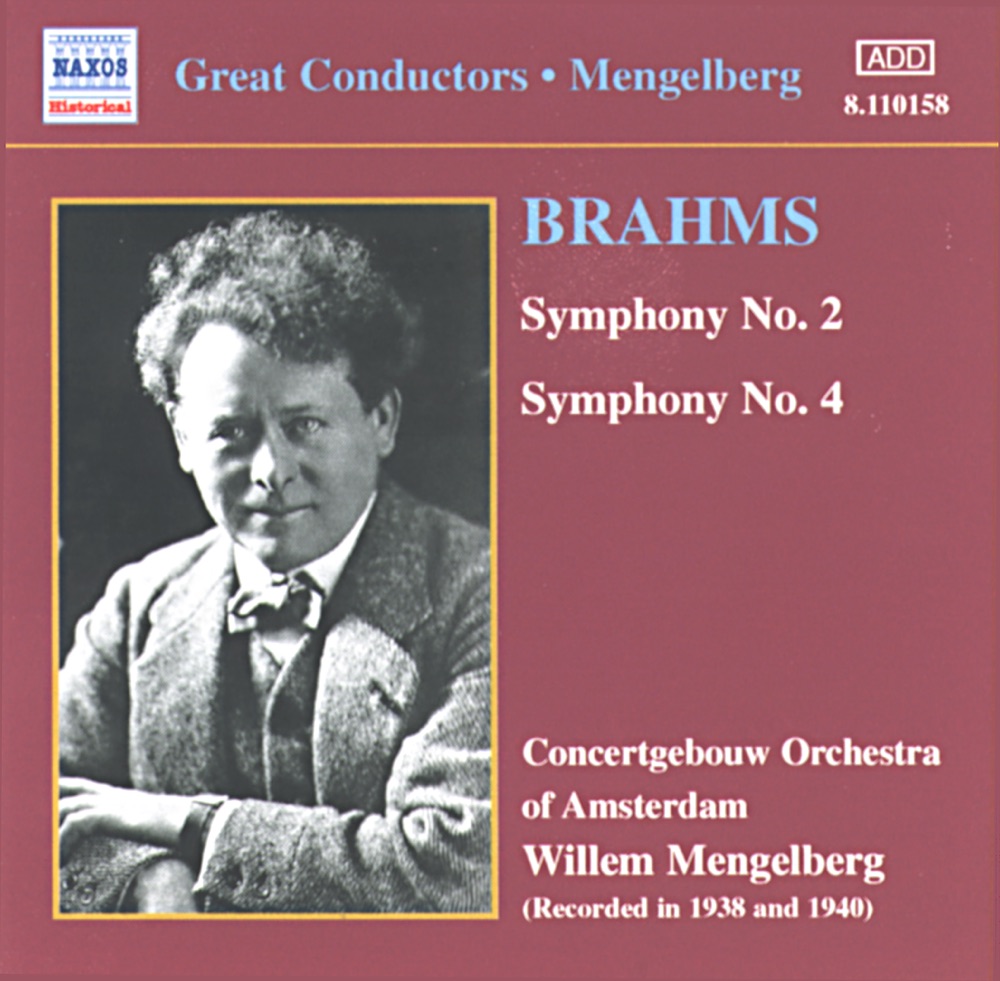 Обложка альбома «Brahms: Symphonies Nos. 2 & 4» — Royal Concertgebouw Orchestra & Willem Mengelberg