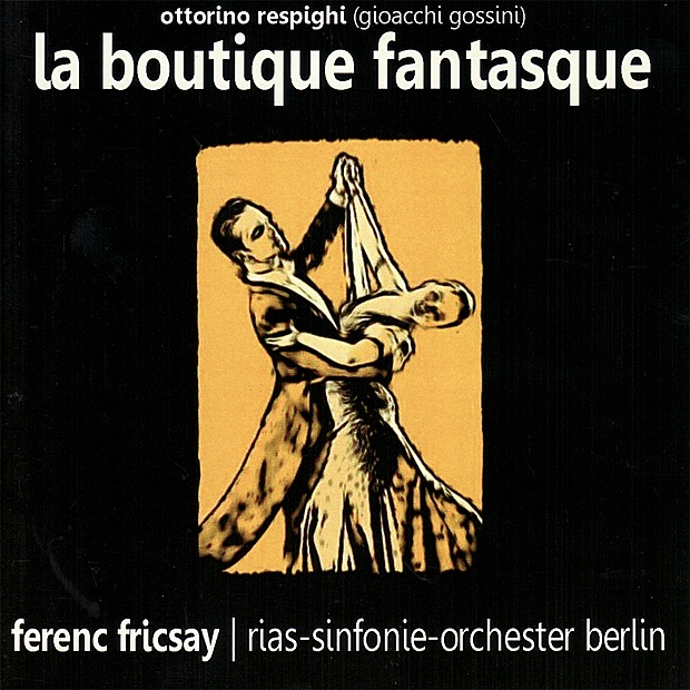 Respighi: la Boutique Fantasque