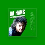 DA HANS UND SEINE SAITENREISSER