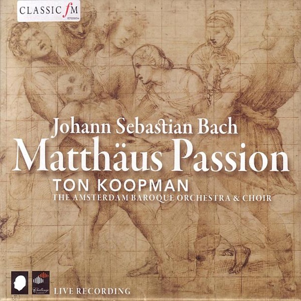 Bach: Matthäus Passion - BWV 244