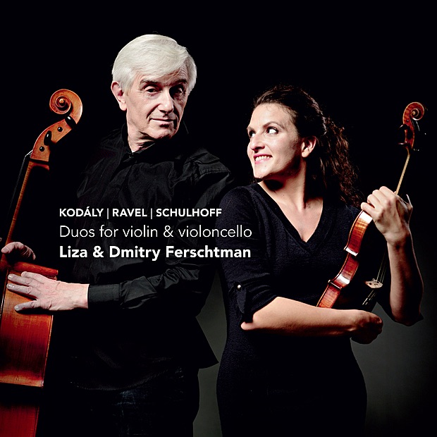 Обложка альбома «Kodály, Ravel, Schulhoff: Duos for Violin & Violoncello» — Liza Ferschtman & Dmitry Ferschtman