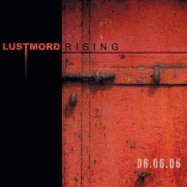 Обложка альбома «Rising» — Lustmord