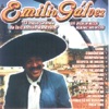 Emilio Galvez el Indio Grande de la Cancion Ranchera 15 Boleros Rancheros