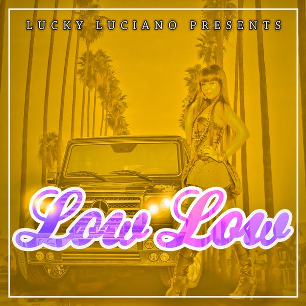 Low Low