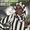 Right Place, Right Time - Denise LaSalle