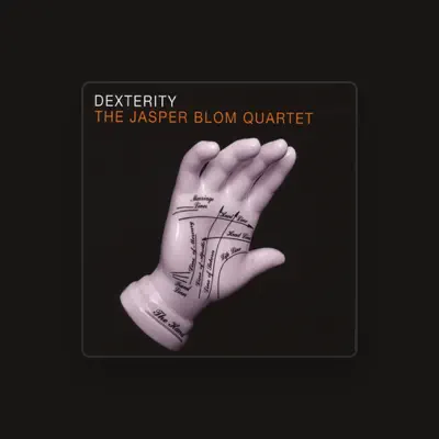 Listen to Jasper Blom Quartet, watch music videos, read bio, see tour dates & more!